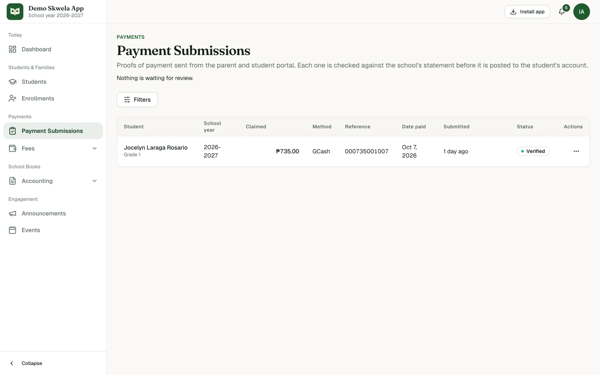 Payment Submissions: proofs of payment sent from the Family Portal, each checked against the school's statement, with method, reference and status.